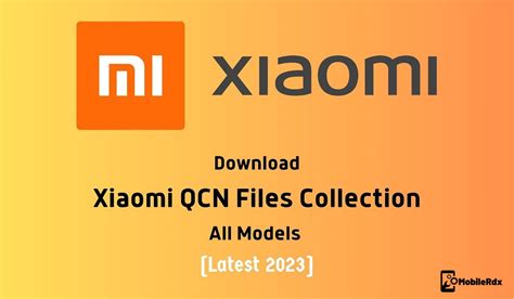 xiaomi qcn files.